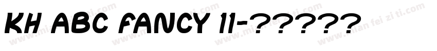 KH ABC FANCY 11字体转换